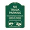 Signmission No Parking No Truck Parking Unauthorized Vehicles Towed at Vehicle Owners Expense W, G-1824-23660 A-DES-G-1824-23660 - alternate 1